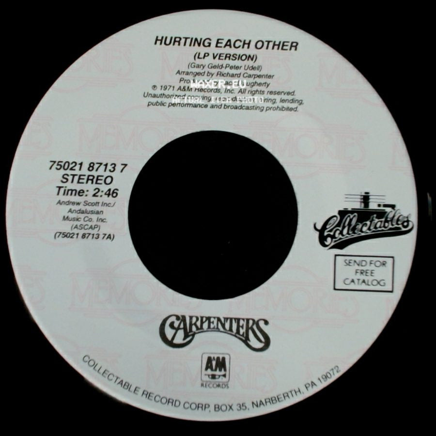 Carpenters - Hurting Each Other (Lp Version) / Touch Me When We're Dancing (Lp Version) side A