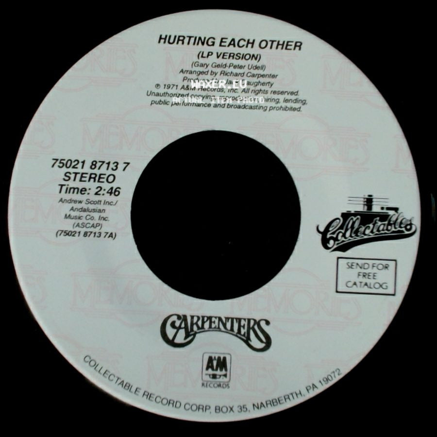 Carpenters - Hurting Each Other (Lp Version) / Touch Me When We're Dancing (Lp Version) side A