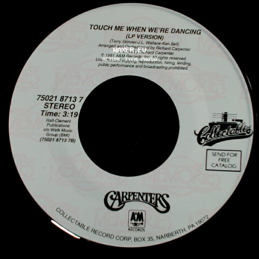 Carpenters - Hurting Each Other (Lp Version) / Touch Me When We're Dancing (Lp Version) side B