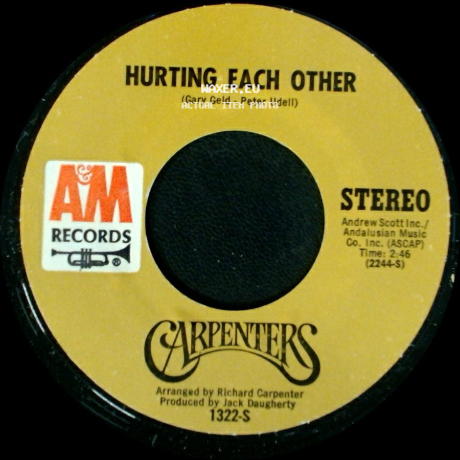 Carpenters - Hurting Each Other / Maybe It's You side A