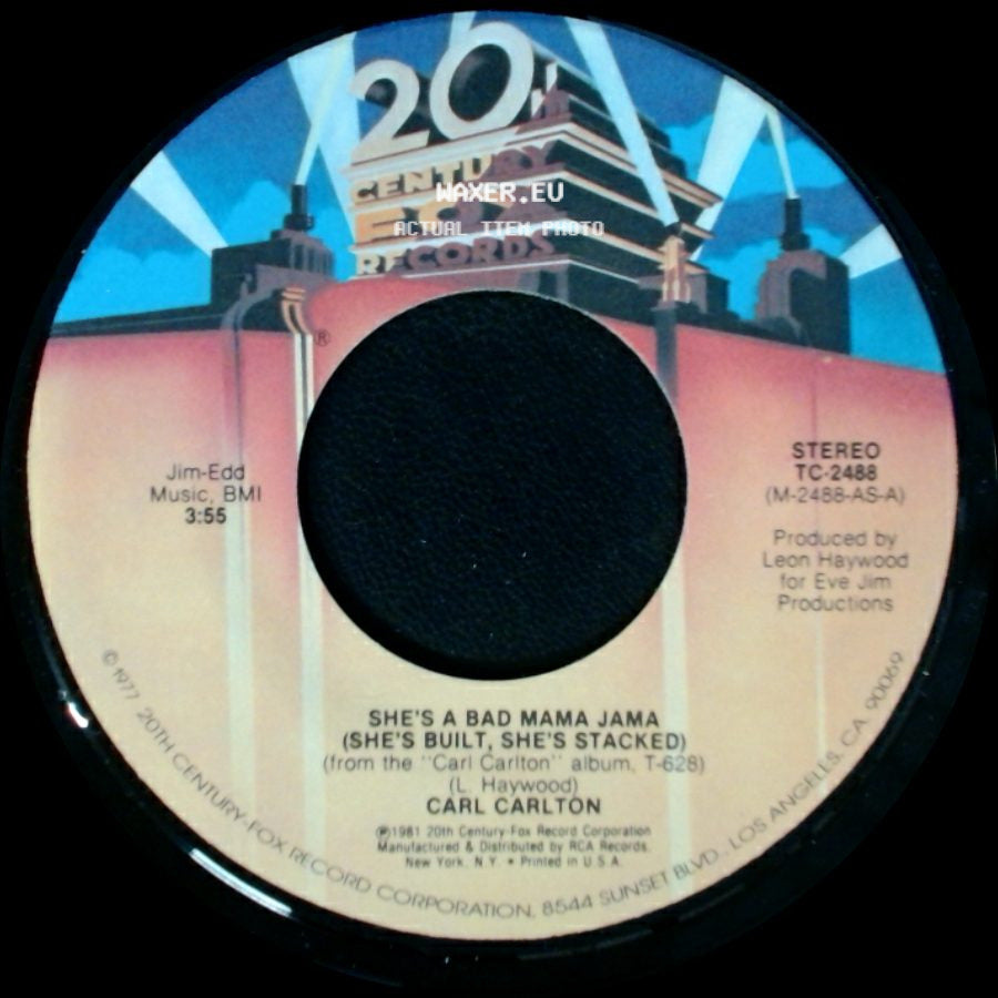 Carl Carlton - She's A Bad Mama Jama (She's Built, She's Stacked) / This Feeling's Rated X-Tra side A
