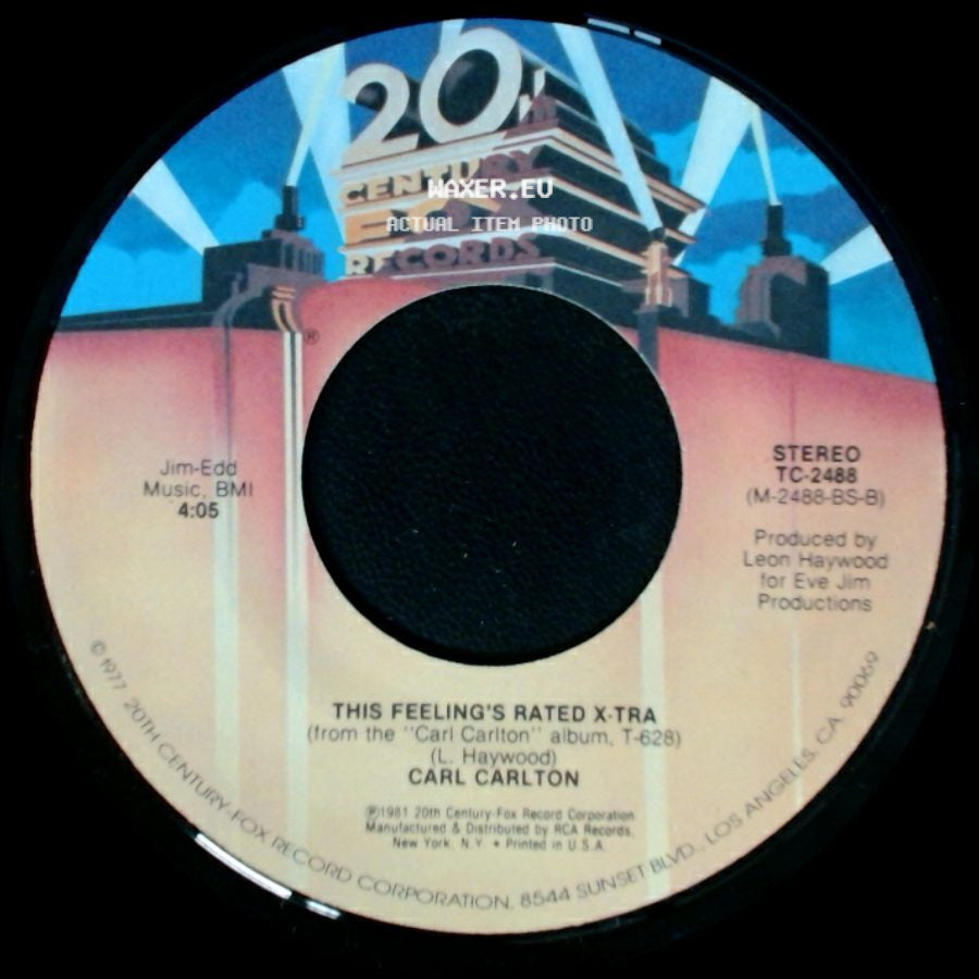 Carl Carlton - This Feeling's Rated X-Tra / She's A Bad Mama Jama (She's Built, She's Stacked) side A