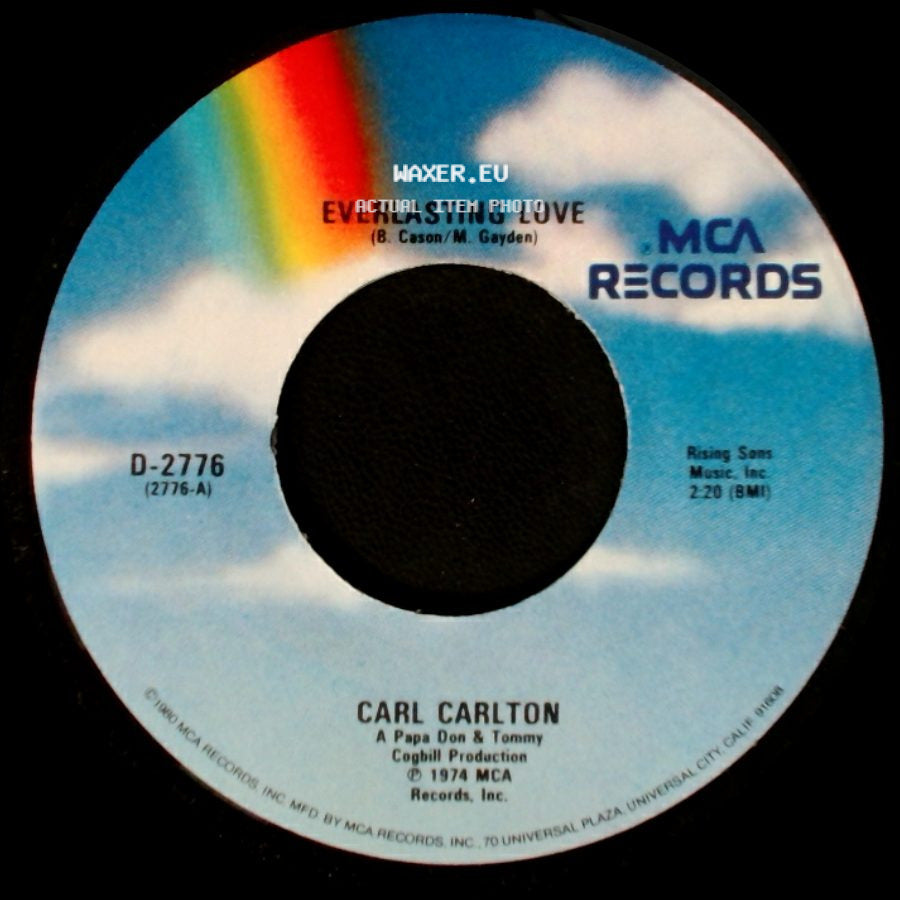 Carl Carlton - Everlasting Love / Smokin' Room side A