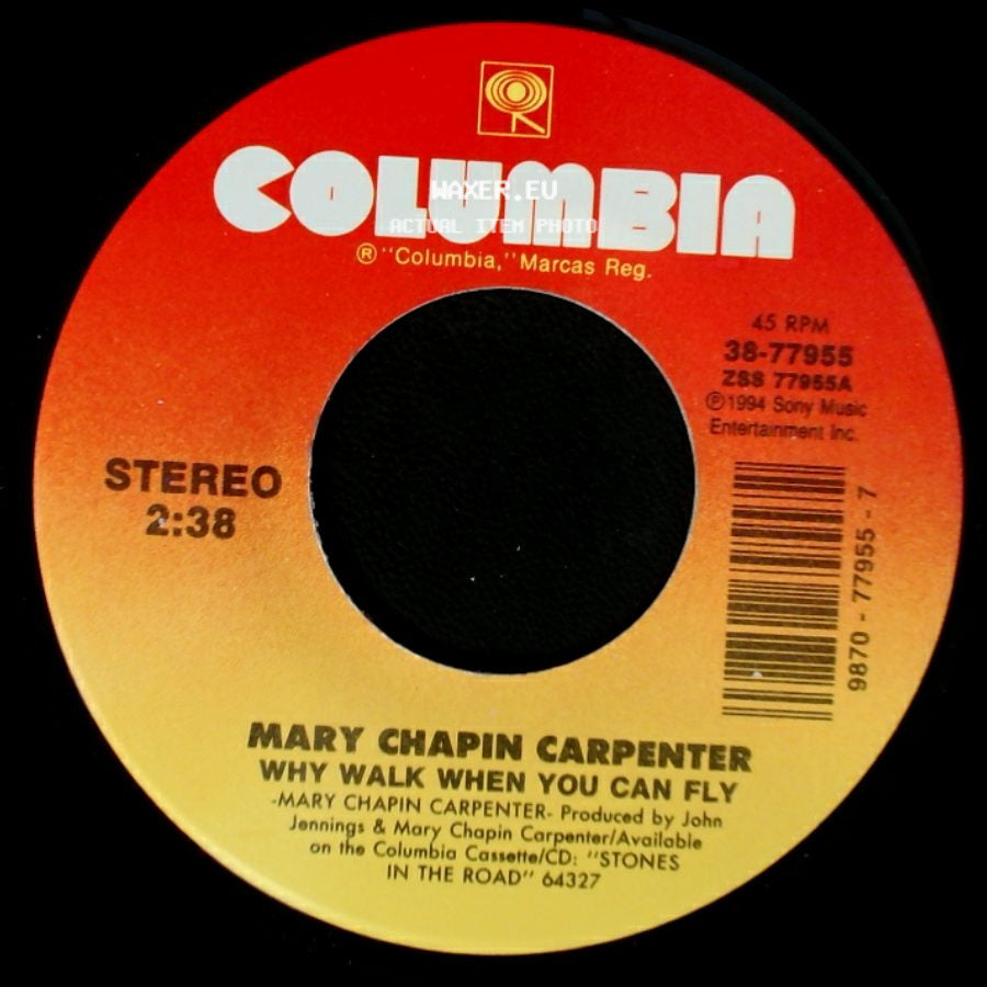 Mary Chapin Carpenter - Stones In The Road / Why Walk When You Can Fly side B
