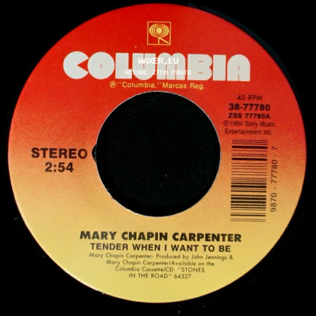 Mary Chapin Carpenter - Tender When I Want To Be / John Doe No. 24 side A