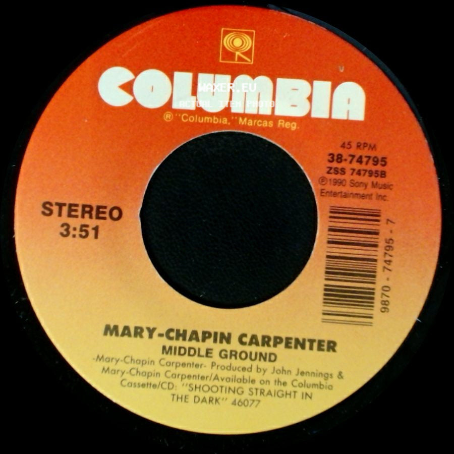 Mary-Chapin Carpenter - Middle Ground / Passionate Kisses (Edited Version) side A
