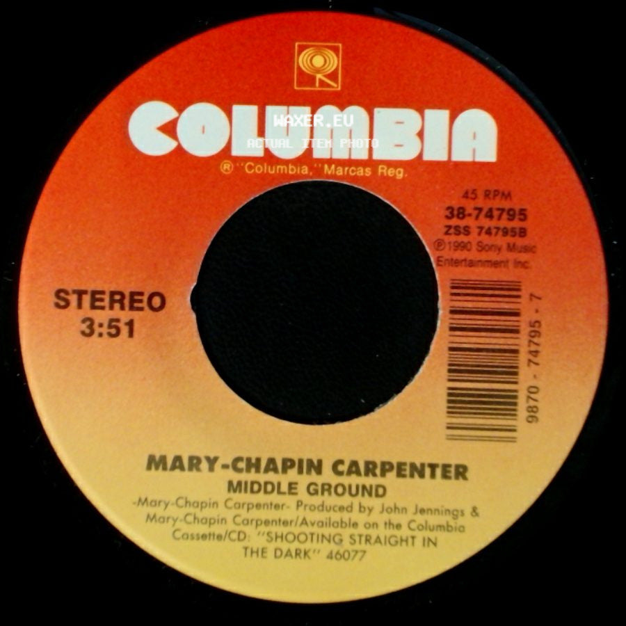 Mary-Chapin Carpenter - Middle Ground / Passionate Kisses (Edited Version) side A