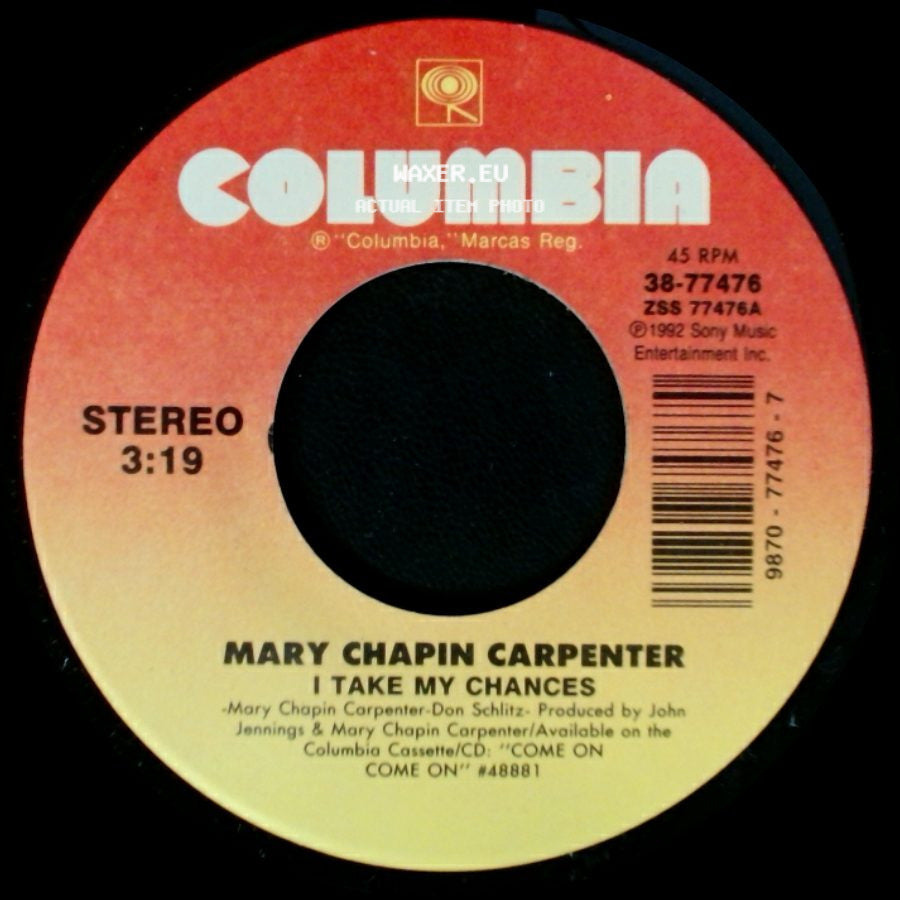 Mary Chapin Carpenter - I Take My Chances / Come On Come On side A
