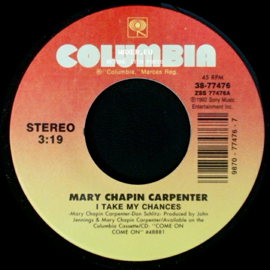 Mary Chapin Carpenter - I Take My Chances / Come On Come On side A