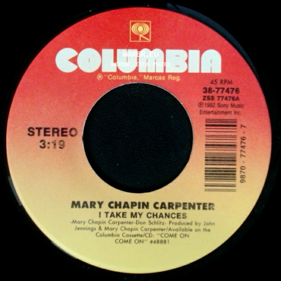 Mary Chapin Carpenter - I Take My Chances / Come On Come On side A