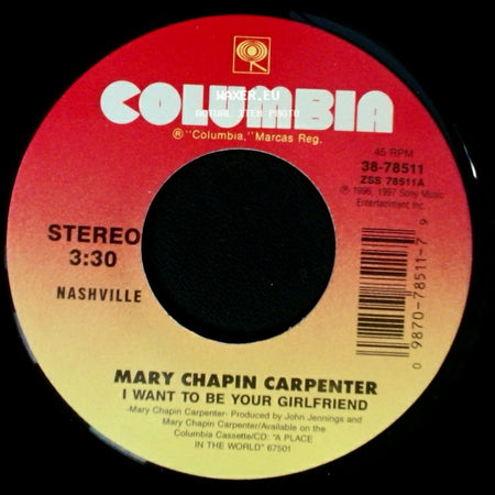 Mary Chapin Carpenter - I Want To Be Your Girlfriend / Quittin' Time - Recorded Live At Wolf Trap side A