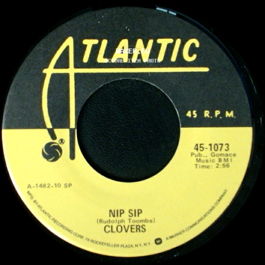 Clovers - Nip Sip / If I Could Be Loved By You side A