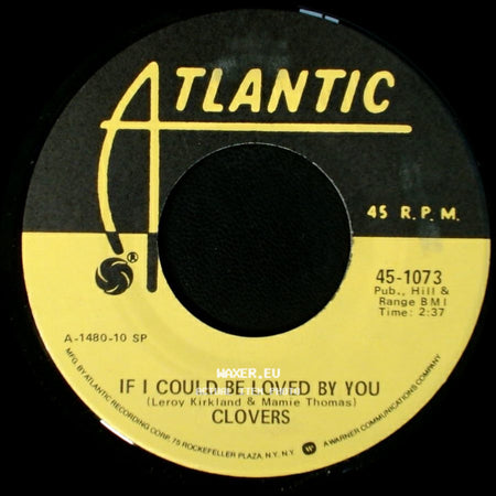 Clovers - Nip Sip / If I Could Be Loved By You side B