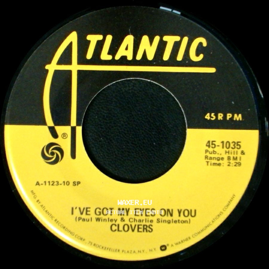 Clovers - I've Got My Eyes On You / Your Cash / Ain't Nothin' But Trash side A