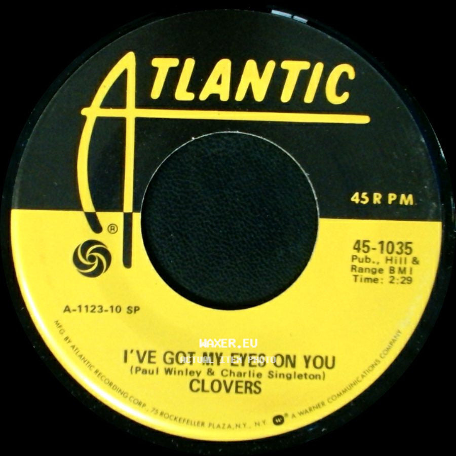 Clovers - Your Cash Ain't Nothin' But Trash / I've Got My Eyes On You side B