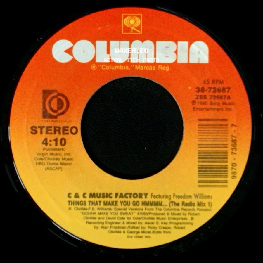 C & C Music Factory Featuring Freedom Williams - Things That Make You Go Hmmmm... (The Radio Mix 1) / Things That Make You Go Hmmmm... (The Radio Mix 2) side A