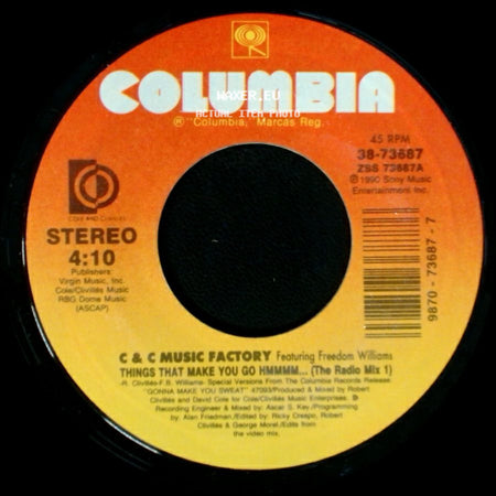 C & C Music Factory Featuring Freedom Williams - Things That Make You Go Hmmmm... (The Radio Mix 1) / Things That Make You Go Hmmmm... (The Radio Mix 2) side A
