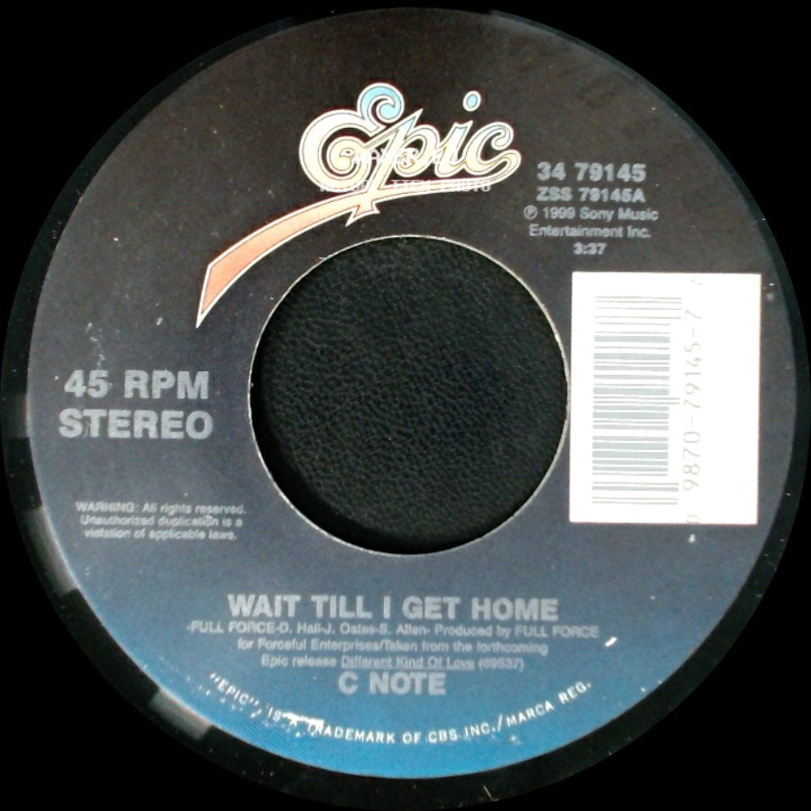 C Note - Come Over Tonight / No Dejo De Pensar / Wait Till I Get Home side B