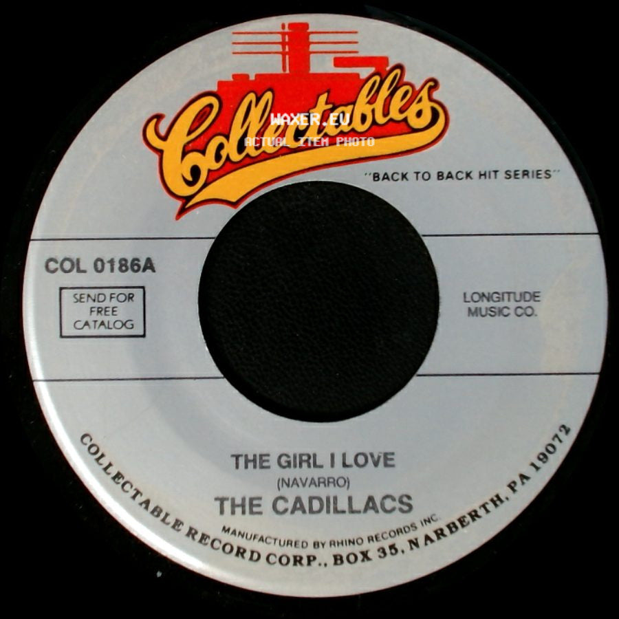 The Cadillacs - The Girl I Love / Wishing Well side A