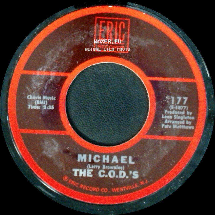 The C.O.D.'s - Michael / I'm A Good Guy side A
