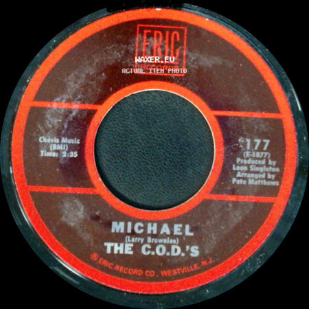 The C.O.D.'s - Michael / I'm A Good Guy side A