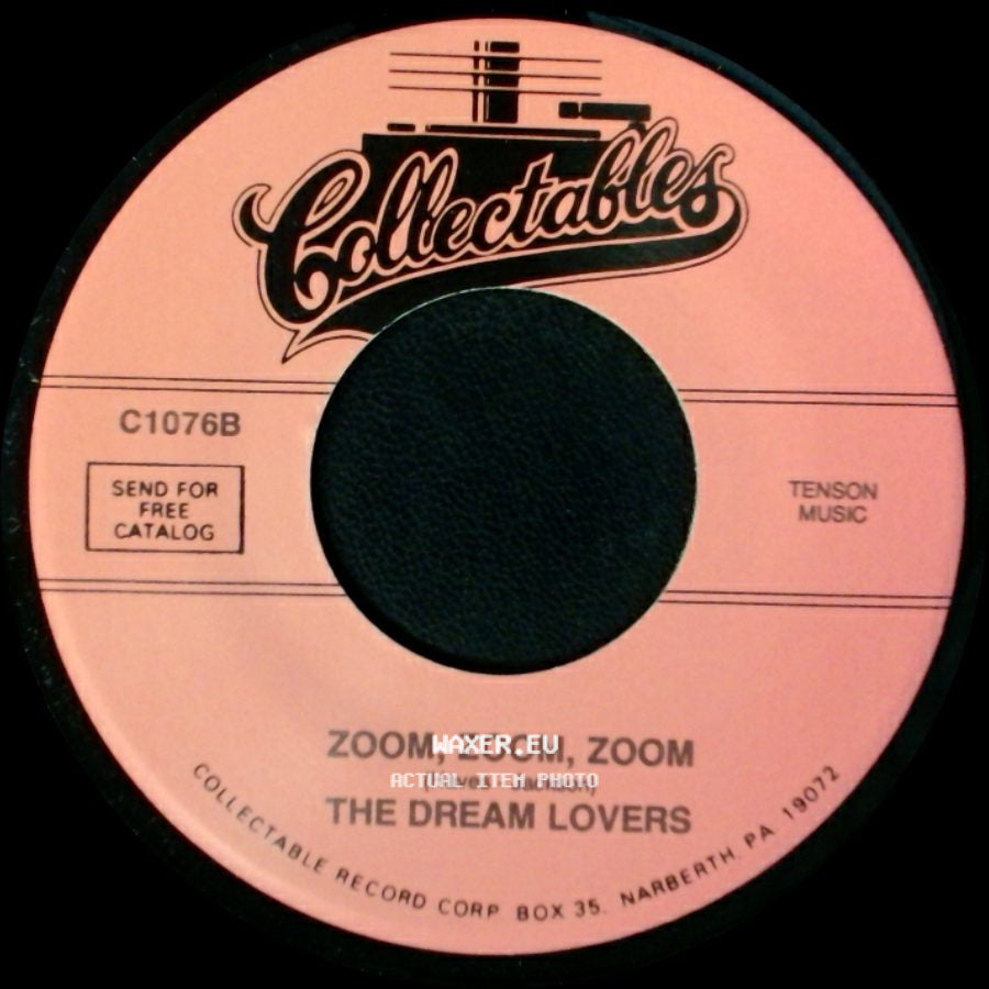 The Dream Lovers - Zoom, Zoom, Zoom / While We Were Dancing side A