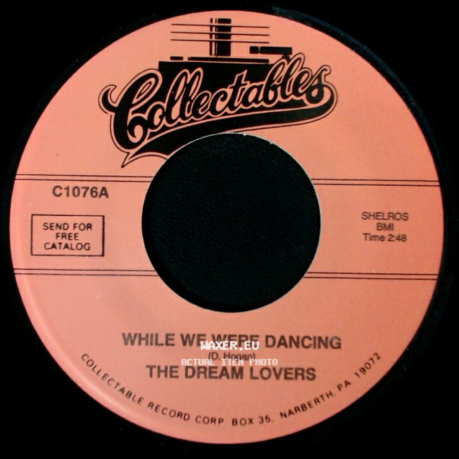 The Dream Lovers - While We Were Dancing / Zoom, Zoom, Zoom side A