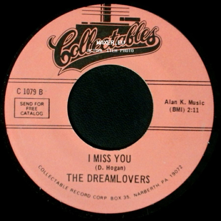 The Dreamlovers - I Miss You / If I Should Lose You side A