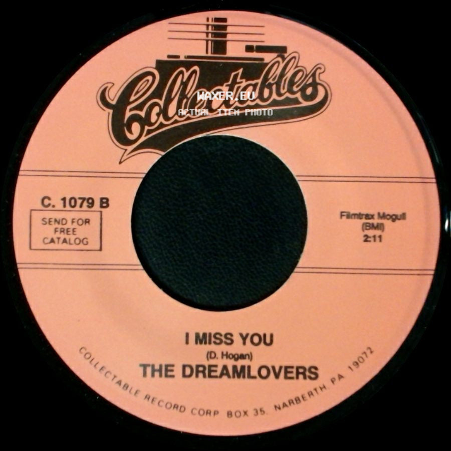 The Dreamlovers - I Miss You / If I Should Lose You side A