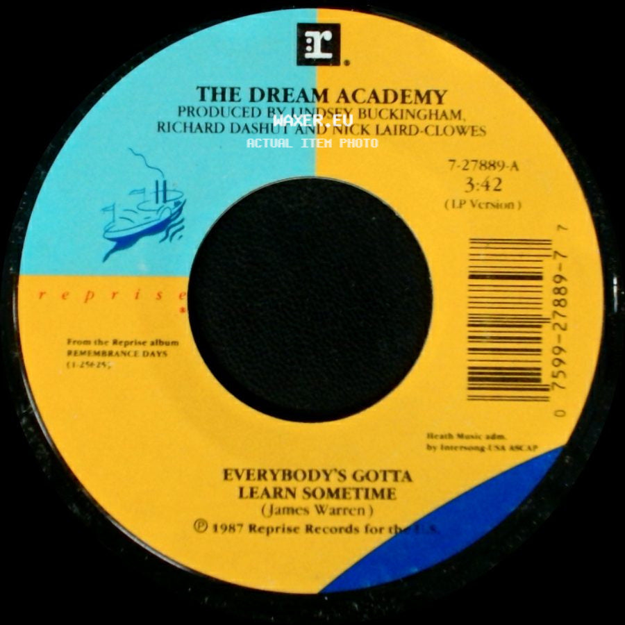 The Dream Academy - Everybody's Gotta Learn Sometime / In Exile (For Rodrigo Rojas) side A