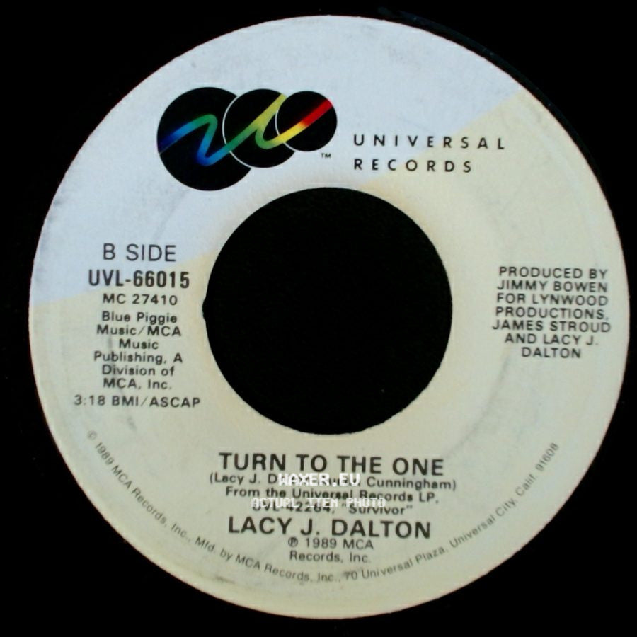 Lacy J. Dalton - Hard Luck Ace / Turn To The One side B
