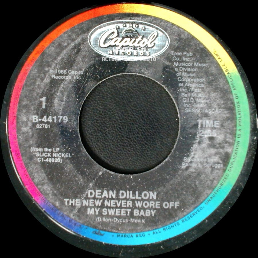 Dean Dillon - The New Never Wore Off / My Sweet Baby / Appalachia Got To Have You / Feelin' In My Bones side A