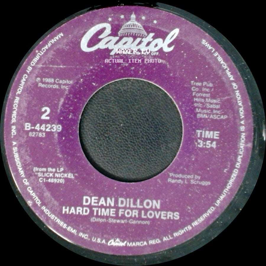 Dean Dillon - Hard Time For Lovers / I Go To Pieces side A