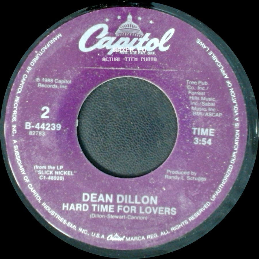 Dean Dillon - Hard Time For Lovers / I Go To Pieces side A