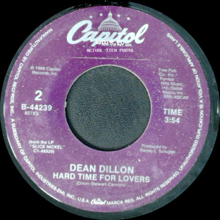 Dean Dillon - Hard Time For Lovers / I Go To Pieces side A