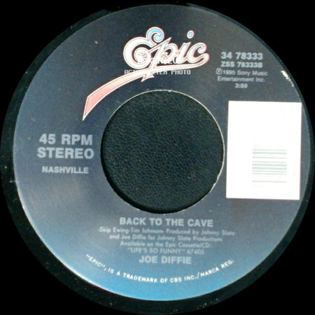 Joe Diffie - Back To The Cave / Whole Lotta Gone side A