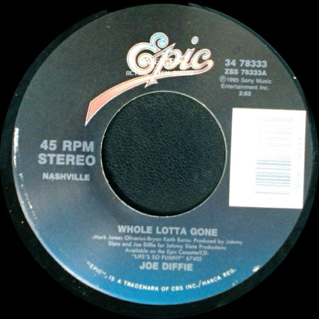 Joe Diffie - Back To The Cave / Whole Lotta Gone side B
