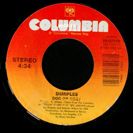 Dimples - Dog Or Hog? / I Can't Live With Or Without You side A