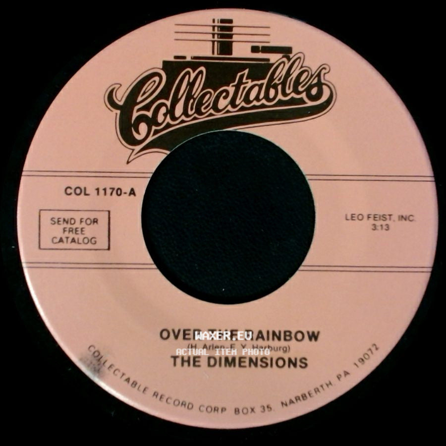 The Dimensions - Over The Rainbow / Zing! Went The Strings Of My Heart side A