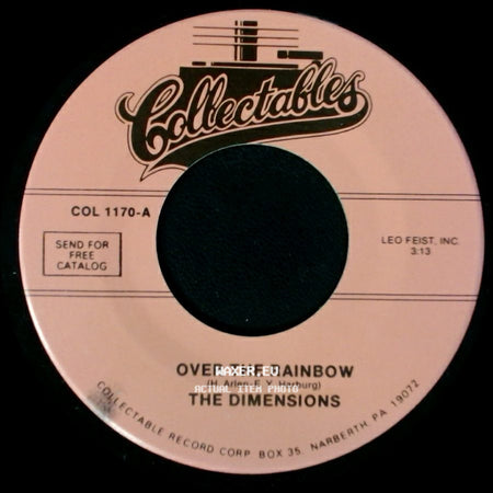 The Dimensions - Over The Rainbow / Zing! Went The Strings Of My Heart side A