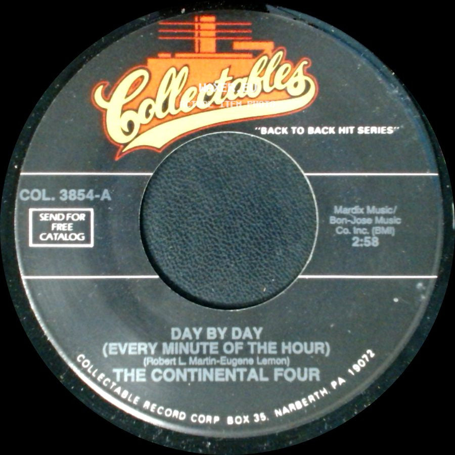 The Continental Four - Day By Day (Every Minute Of The Hour) / I Don't Have You side A