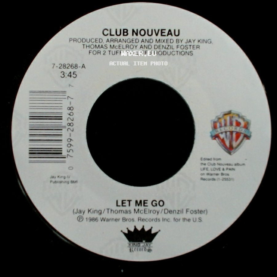 Club Nouveau - Let Me Go / Promises Promises side A