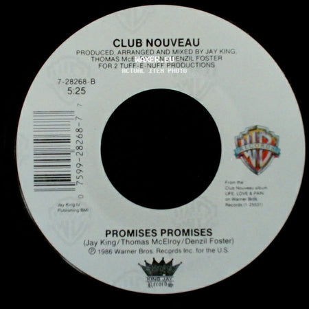 Club Nouveau - Let Me Go / Promises Promises side B
