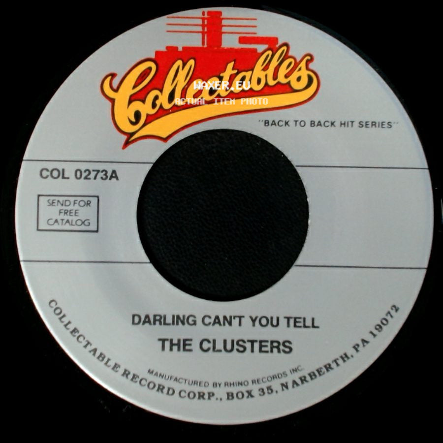 The Clusters - Pardon My Heart / Darling Can't You Tell side B