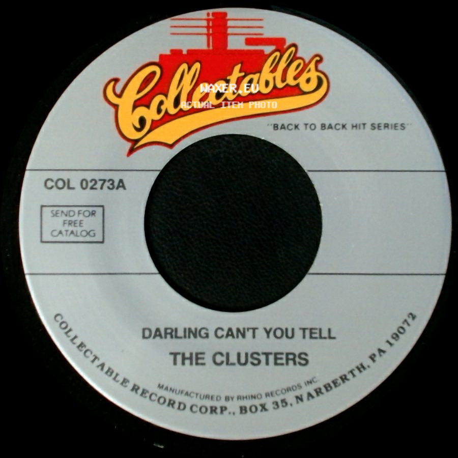 The Clusters - Darling Can't You Tell / Pardon My Heart side A