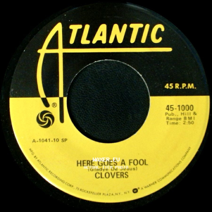 Clovers - Here Goes A Fool / Good Lovin' side A