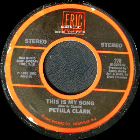 Petula Clark - I Couldn't Live Without Your Love / This Is My Song side B