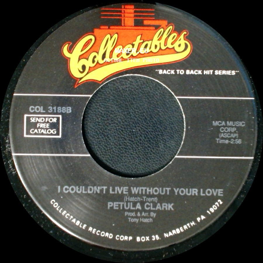 Petula Clark - This Is My Song / I Couldn't Live Without Your Love side B