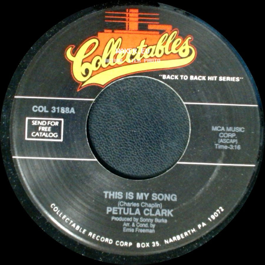 Petula Clark - I Couldn't Live Without Your Love / This Is My Song side B
