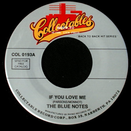 The Blue Notes / The 4 Haven Knights - If You Love Me / In My Lonely Room side A